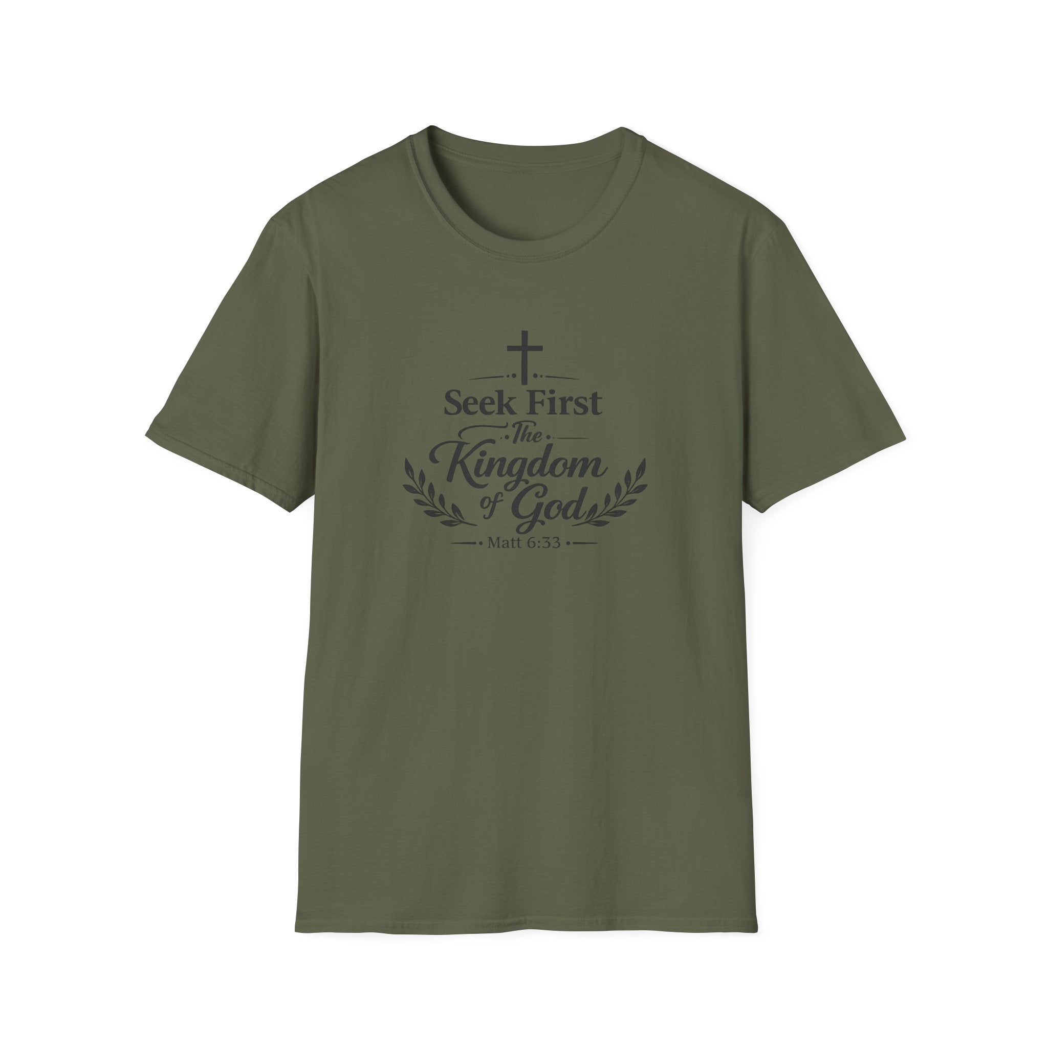 Seek First the Kingdom of God T-Shirt — Matthew 6:33