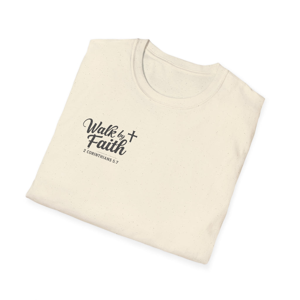Walk By Faith T-Shirt