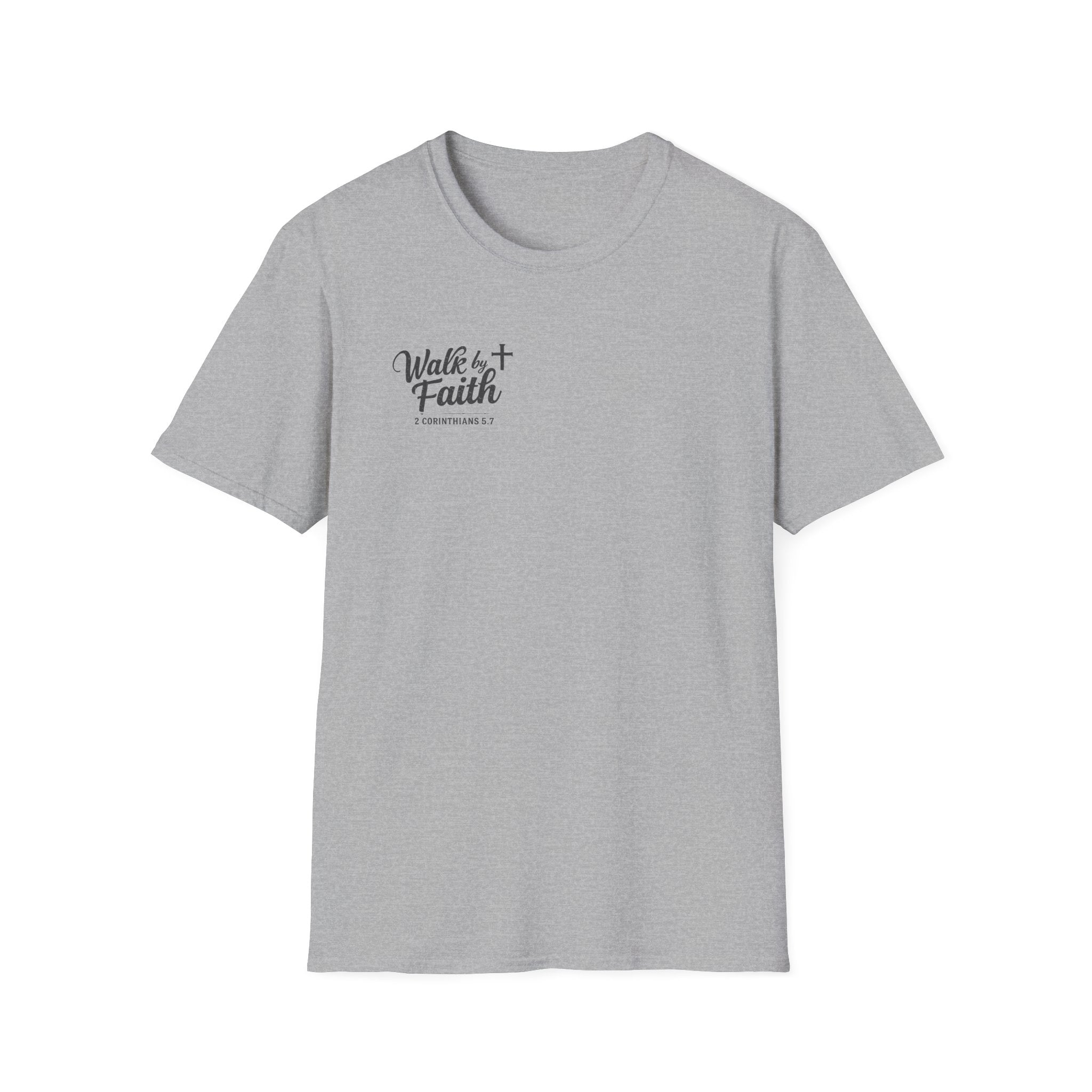 Walk By Faith T-Shirt