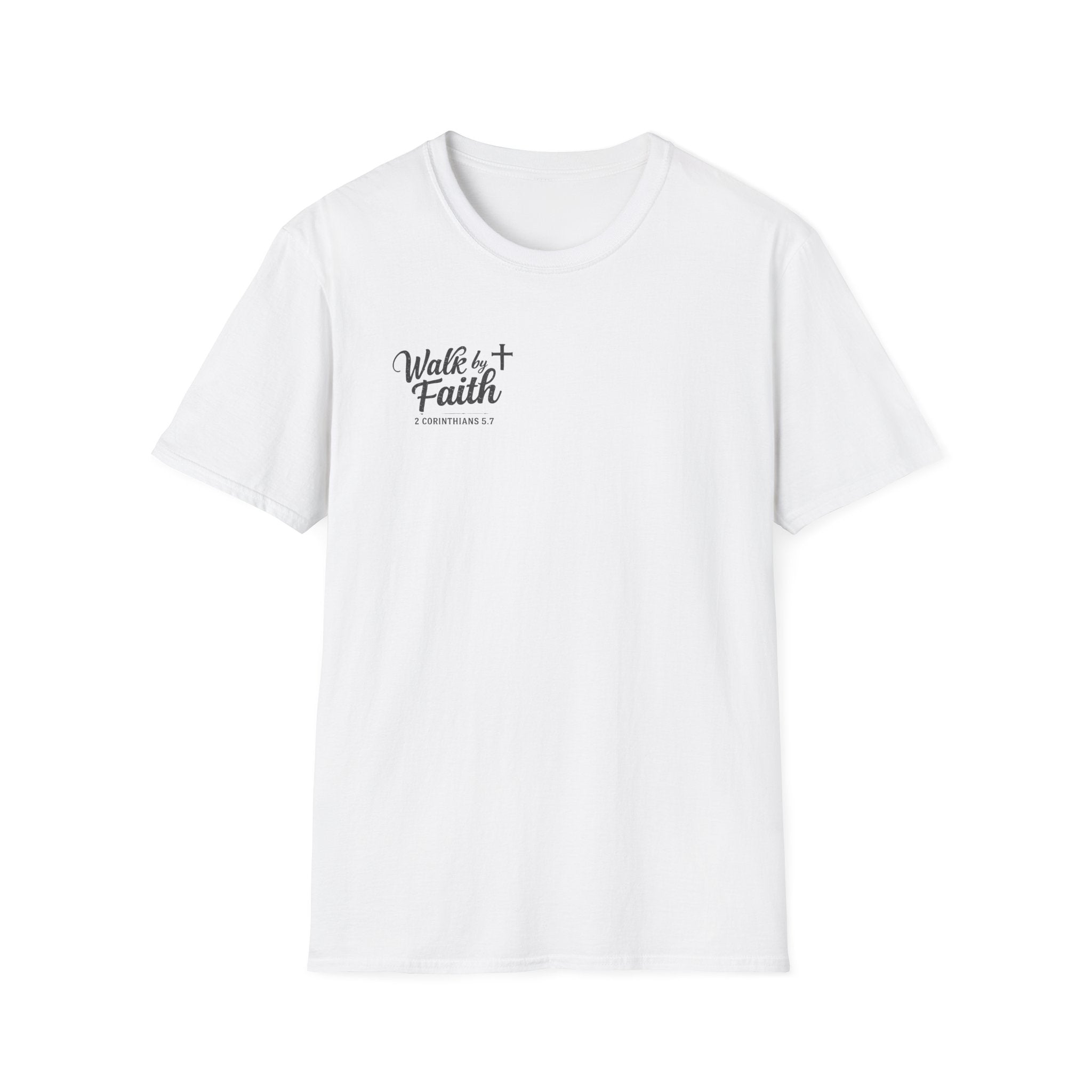 Walk By Faith T-Shirt
