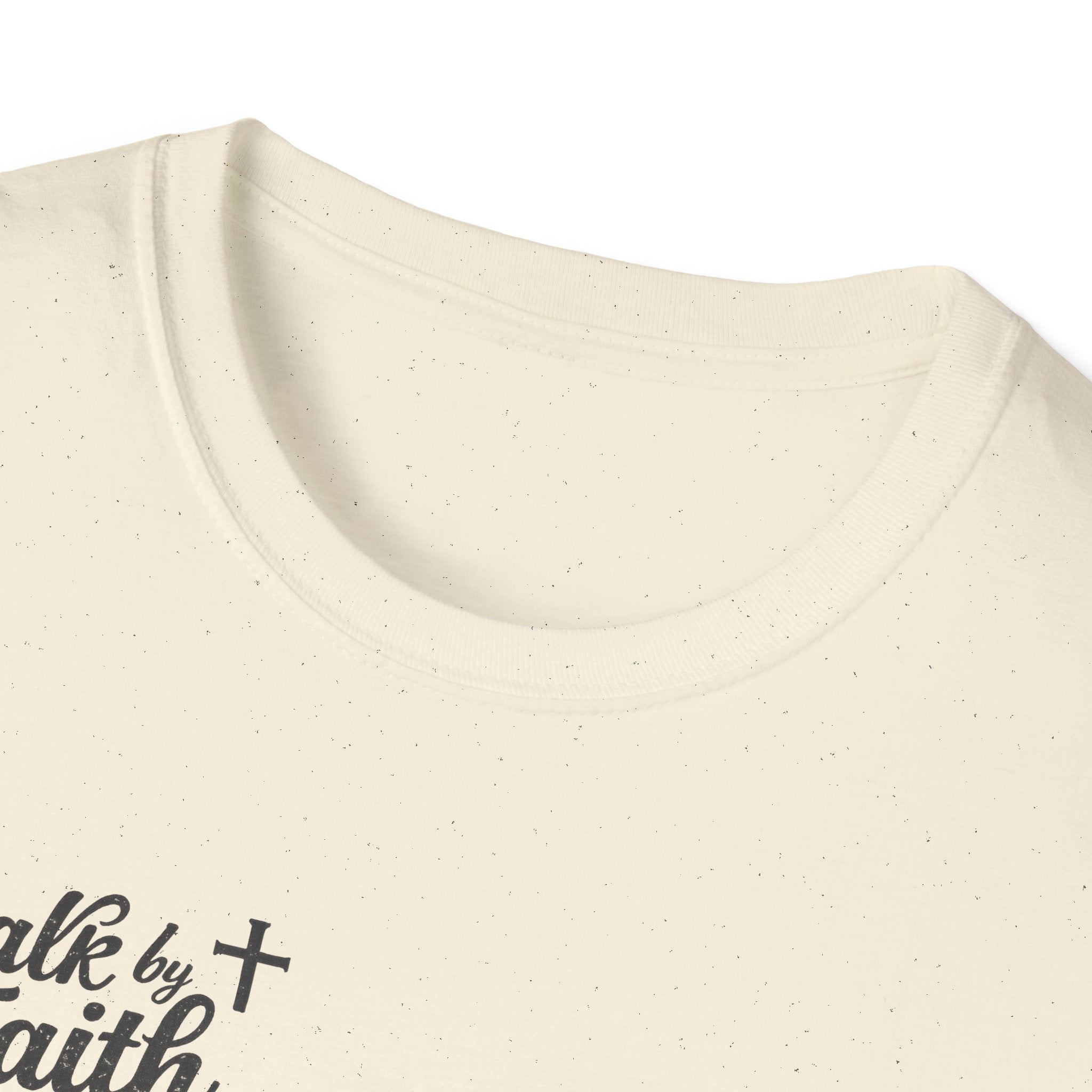 Walk By Faith T-Shirt
