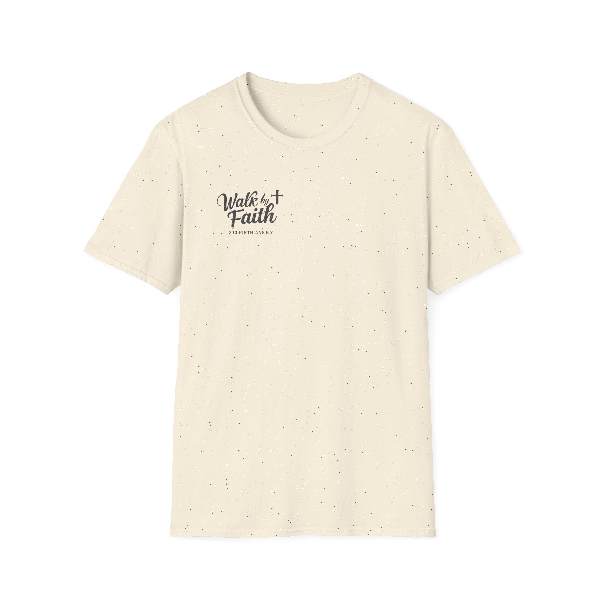 Walk By Faith T-Shirt
